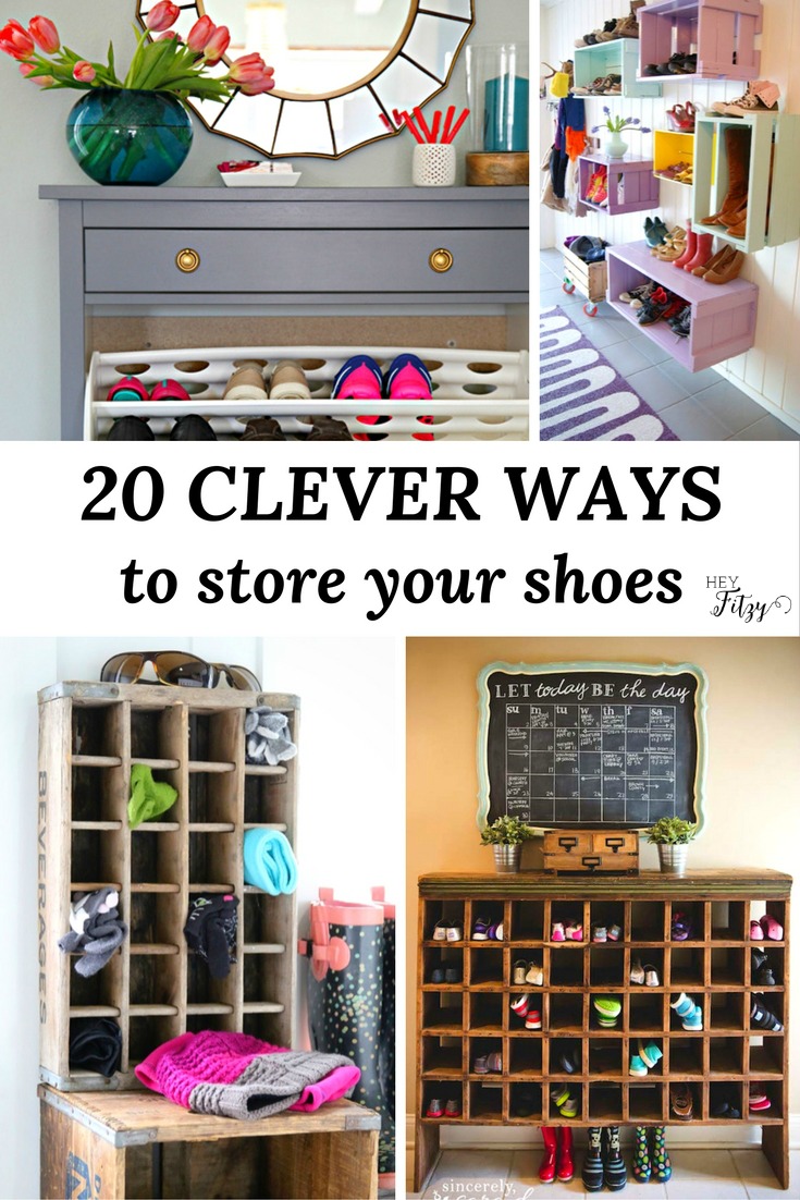 20 Clever Ways to Store Your Shoes - Hey Fitzy