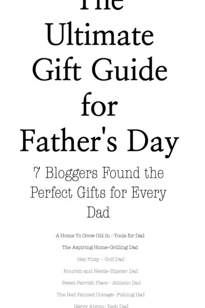 Ultimate Gift Guide for Father's Day